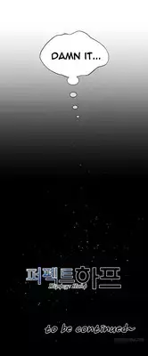 Perfect Half Ch.1-7 (English) (Ongoing)