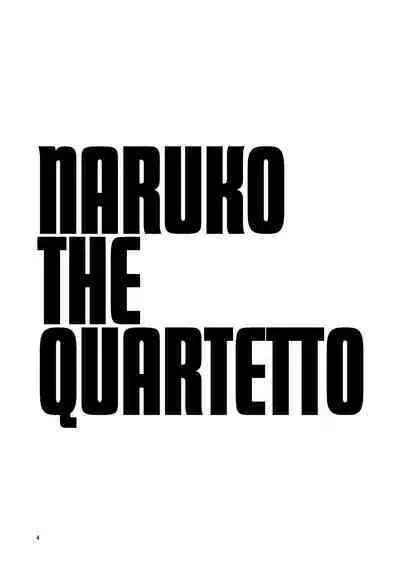 Naruko The Quartetto | 丸子四重奏