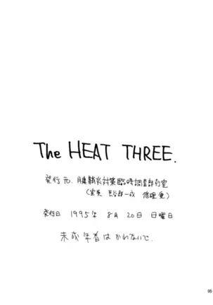 The Heat Three
