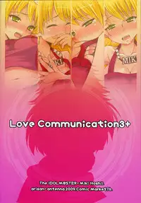 (C76) [Arisan-Antenna (Koari)] Love Communication 3+ (THE iDOLM@STER) [Decensored]