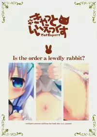 (C86) [Cat Expert (Nekousa)] Gochuumon wa Usamimi Ecchi desu ka? (Gochuumon wa Usagi desu ka?)