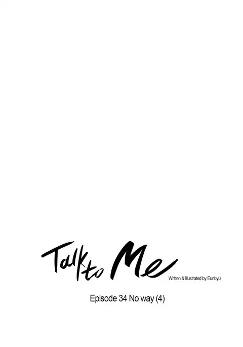 Talk To Me Ch.1-50