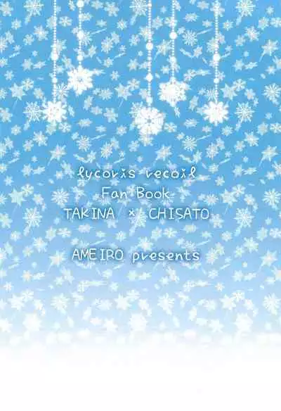 (C103) [AMEIRO (Nanashiki)] Yuki ga Toke Tara | When the Snow Melts (Lycoris Recoil) [English] [/u/ scanlations]