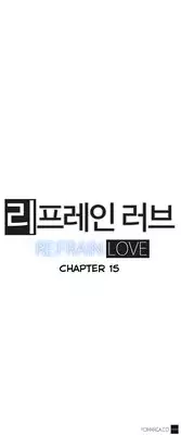[Yi Hyeon Seok] Refrain Love Ch.1-22 (English) (YoManga) (Ongoing)