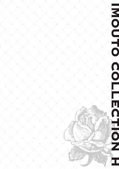 IMOUTO COLLECTION H