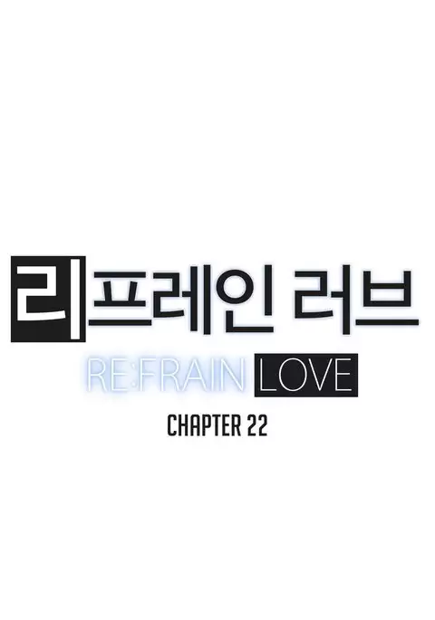 Refrain Love Ch.1-22