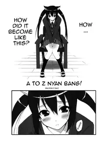 (COMIC1☆4) [MIX-ISM (Inui Sekihiko)] A to Z Nyan Bang!! (K-ON!) [English] =Team Vanilla=