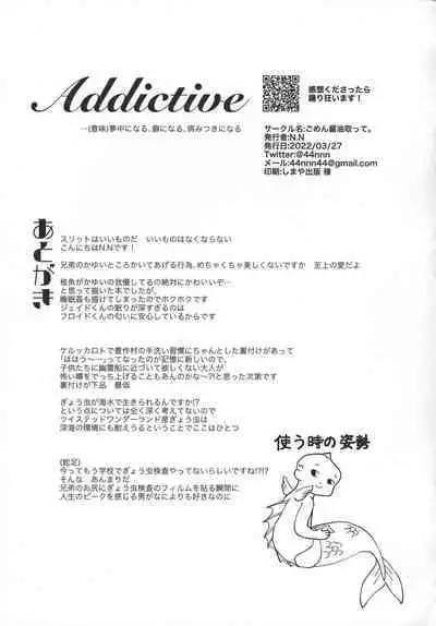 Addictive
