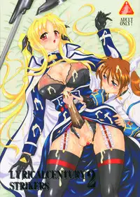 (C82) [Yomosue Doukoukai (Gesho Ichirou)] LYRICAL CENTURY STRIKERS 2 (Mahou Shoujo Lyrical Nanoha)
