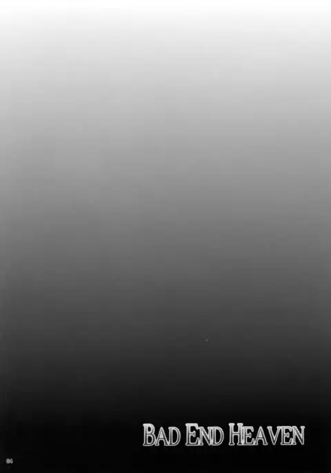 Bad End Heaven