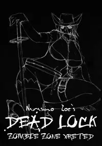 (C70) [Yabodo Project (Narashino Zoe)] DEAD LOCK (Onechambara: Bikini Samurai Squad)