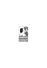 (SC34) [Helmet ga Naosemasen (O-ide Chosuke)] Arcana Nekomimi Fascism (Arcana Heart)