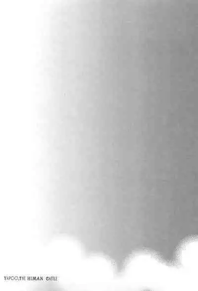 Yapoo the human cattle vol.06