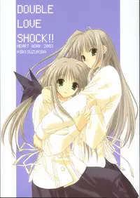 (CR33) [HEART WORK, JOKER TYPE (Suzuhira Hiro, Nishimata Aoi)] Double Love Shock!! (Futakoi)
